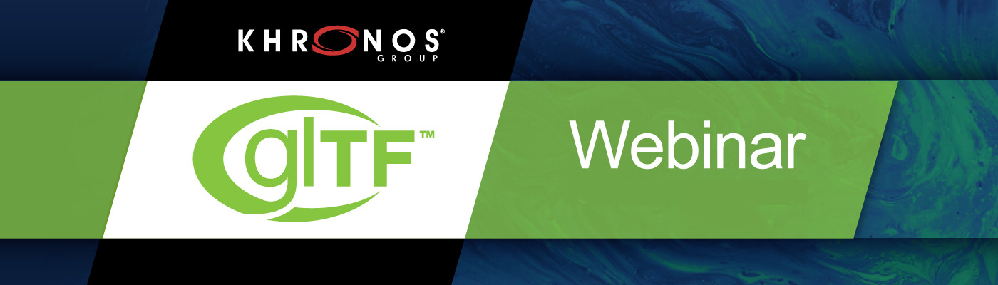 glTF Webinar - How to use the new Khronos glTF Asset Auditor Banner